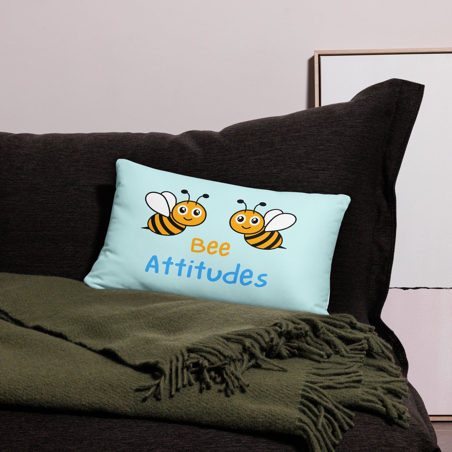 "Bee" Attitudes Pillow Case (PILLOWS SOLD SEPARATLY)