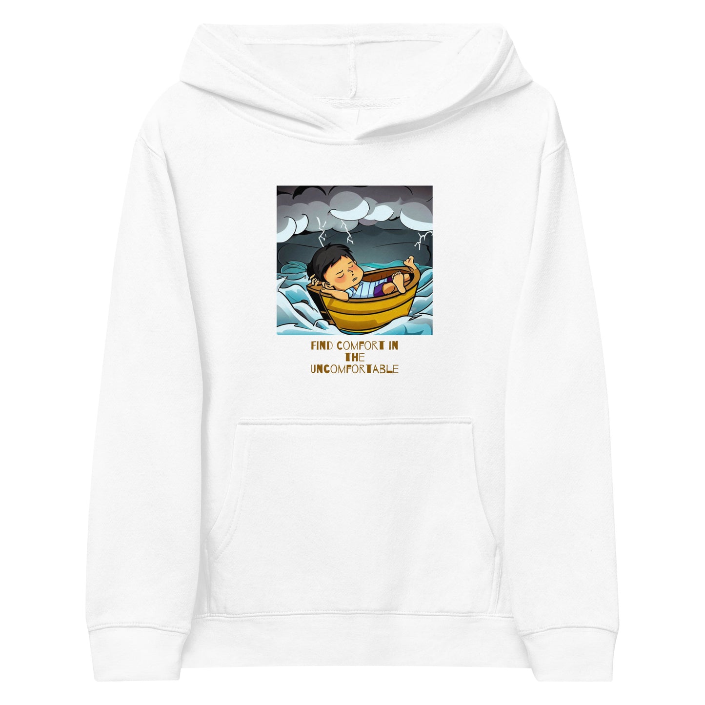 Find Comfort In The Uncomfortable Kids fleece hoodie