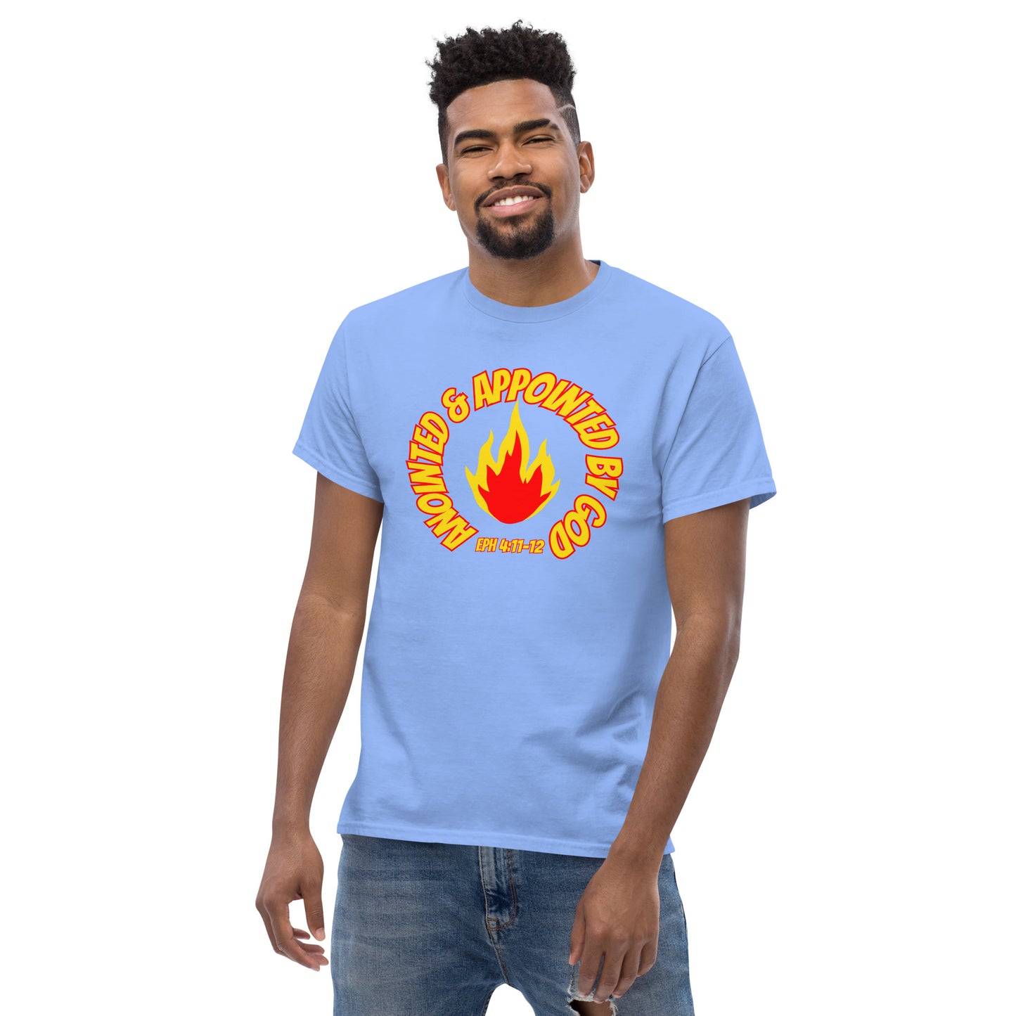 Anointed & Appointed By God Eph 4:11-12 Men's classic tee