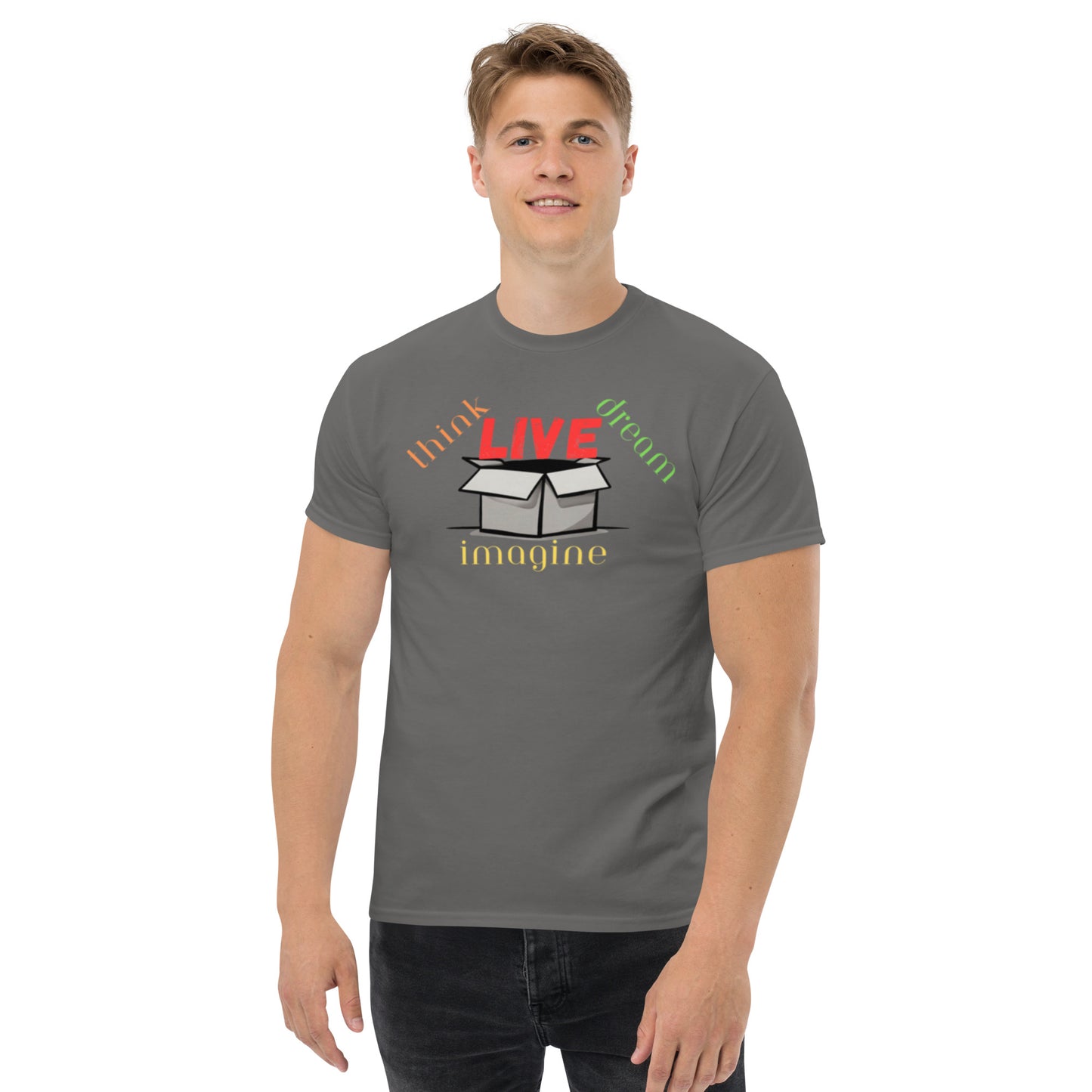 (OUTSIDE THE BOX) Think, Dream, Imagine & LIVE Men's Classic Tee