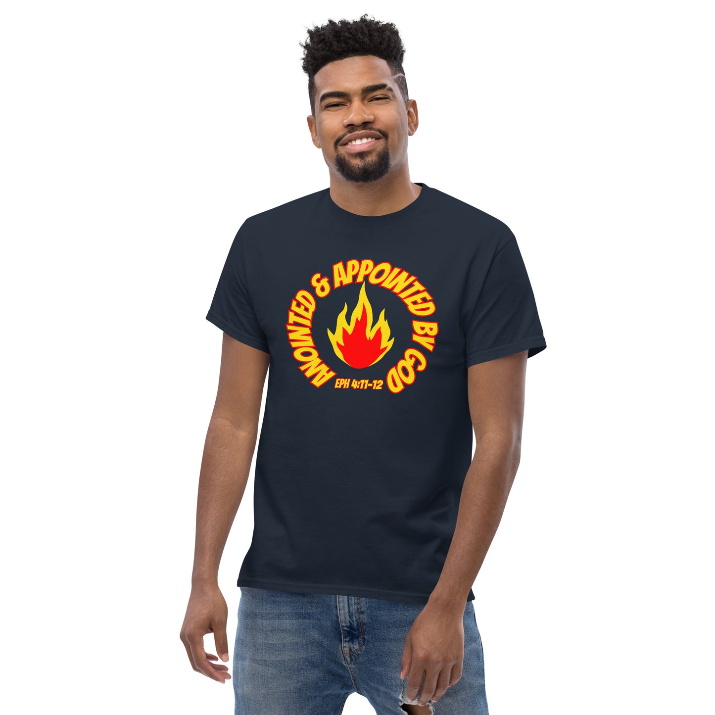 Anointed & Appointed By God Eph 4:11-12 Men's classic tee