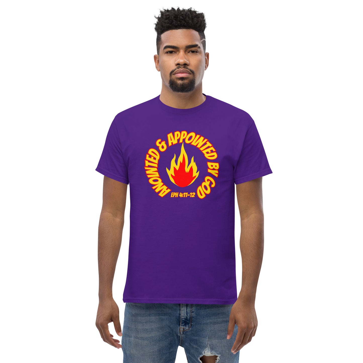 Anointed & Appointed By God Eph 4:11-12 Men's classic tee