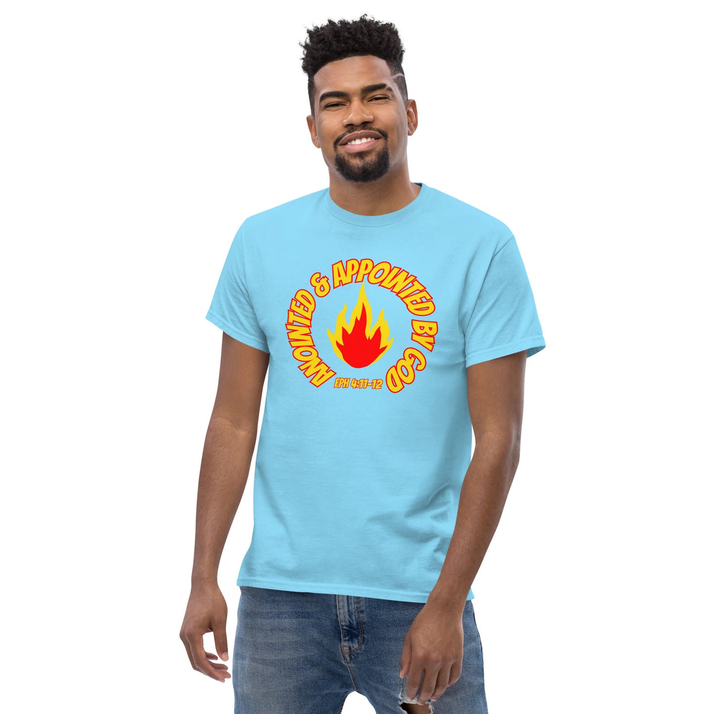 Anointed & Appointed By God Eph 4:11-12 Men's classic tee