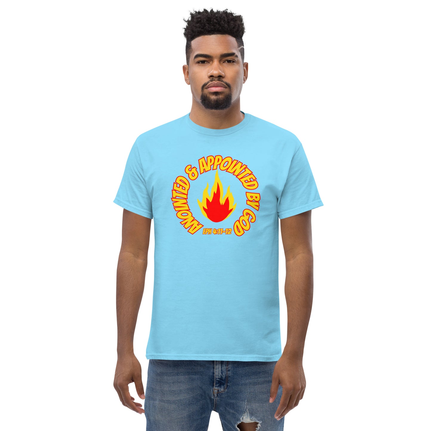 Anointed & Appointed By God Eph 4:11-12 Men's classic tee