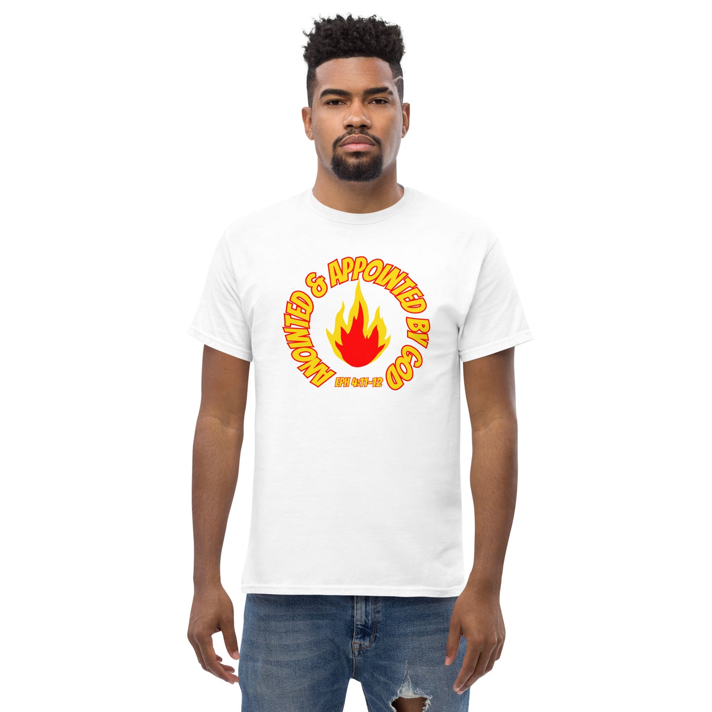 Anointed & Appointed By God Eph 4:11-12 Men's classic tee