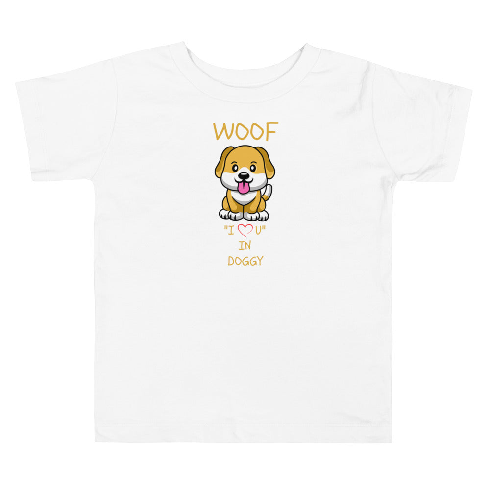 WOOF I "Love" U in Doggy Toddler Short Sleeve Tee