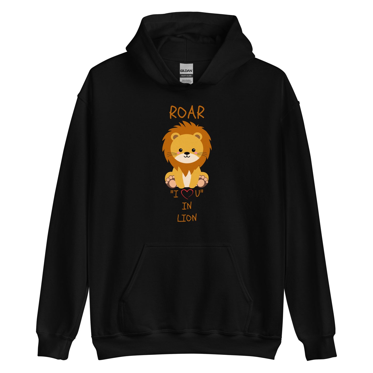ROAR "I LOVE U" IN LION Unisex Hoodie