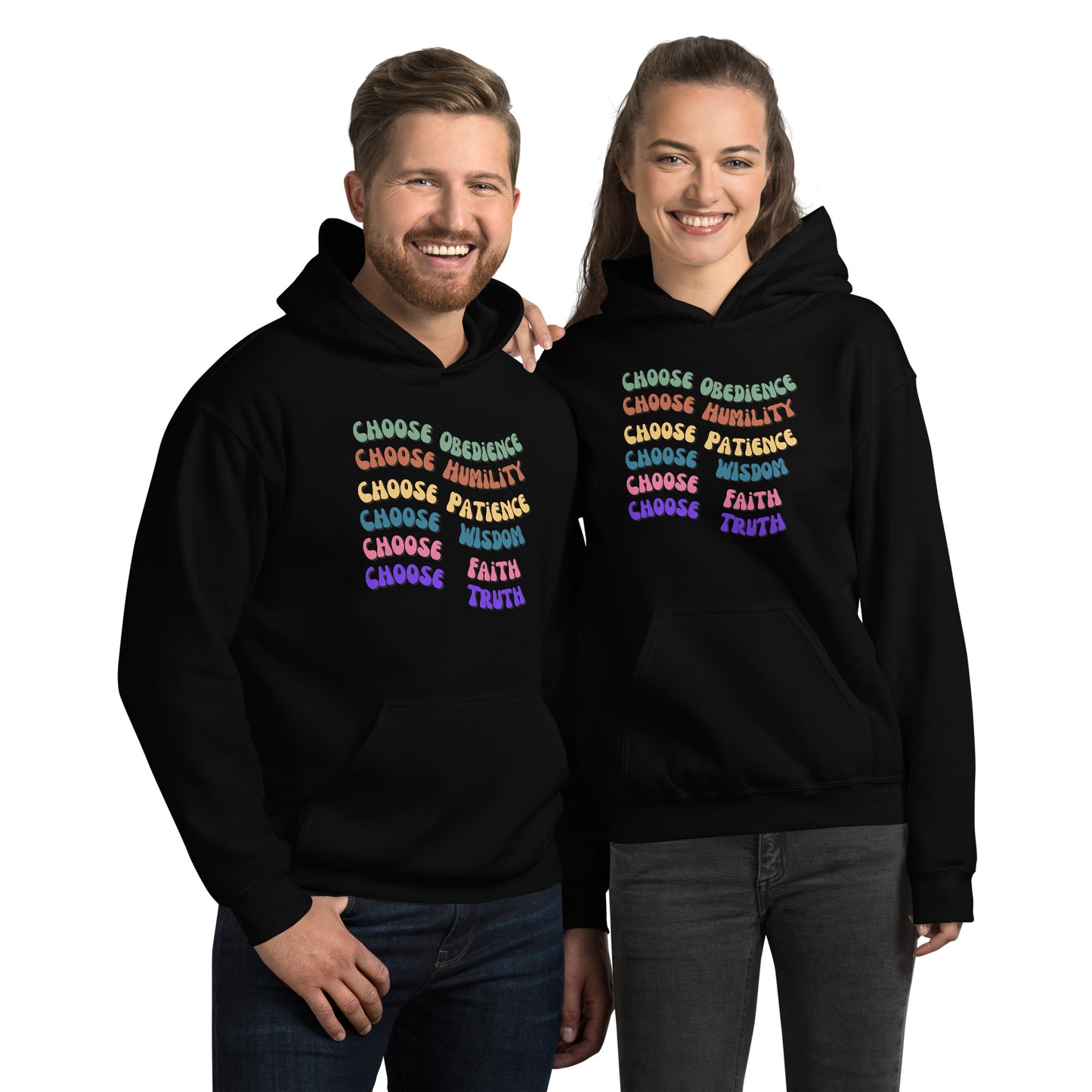 Choose Obedience Humility Patience Wisdom Faith Truth Unisex Hoodie