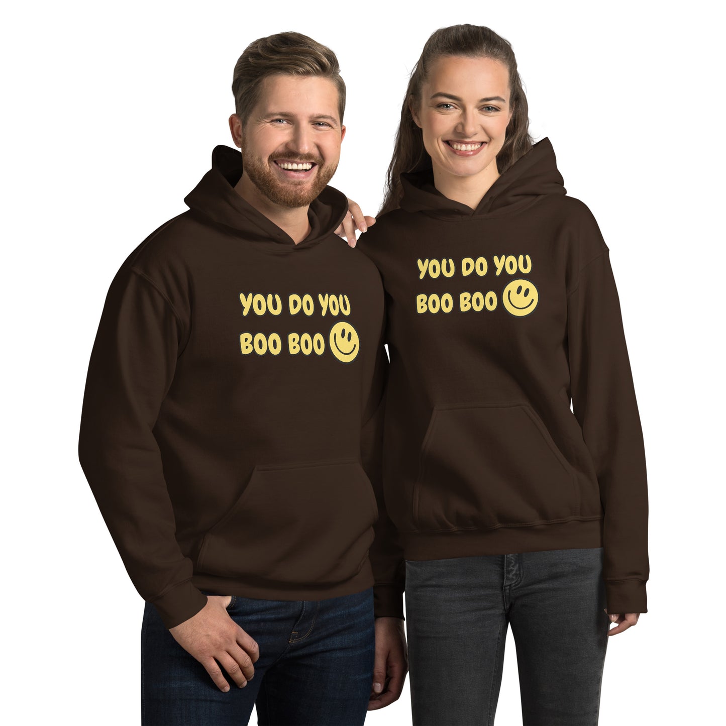You Do You Boo Boo Unisex Hoodie