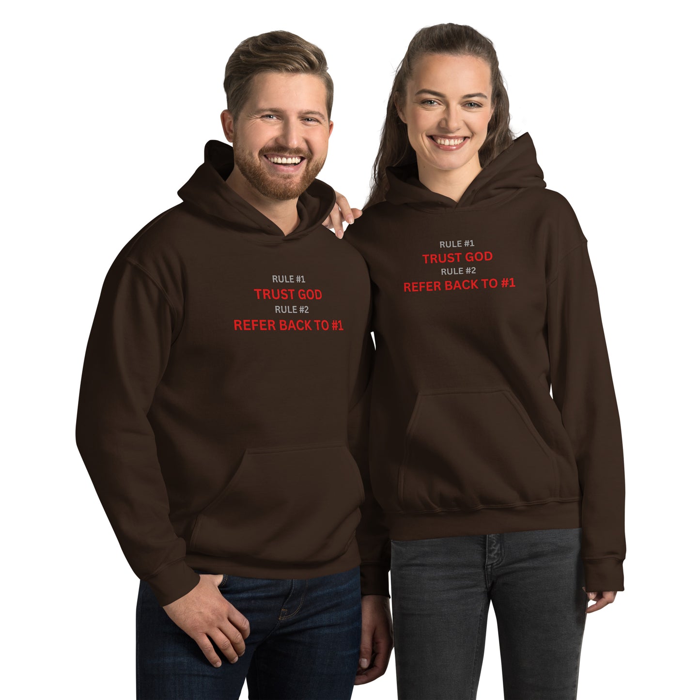Rule #1 TRUST GOD Rule #2 REFER BACK TO #1 Unisex Hoodie