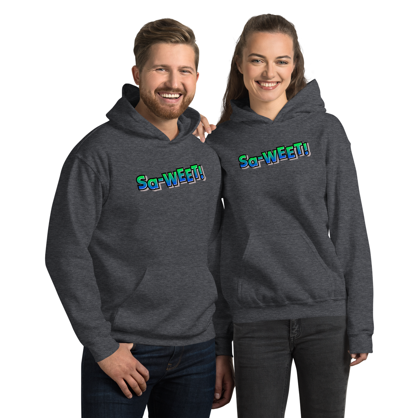 Sa-WEET! (Southern for Sweet) Unisex Hoodie