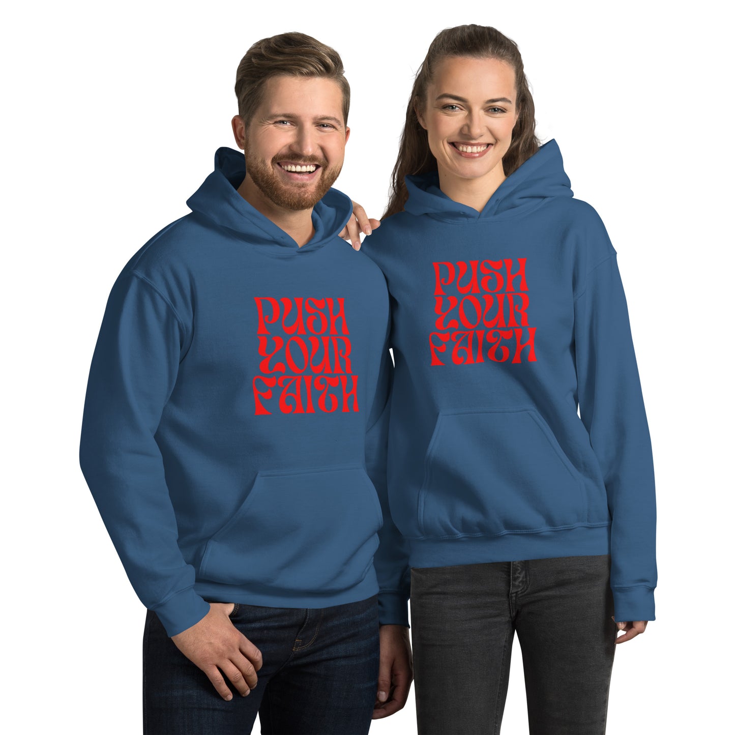 Push Your Faith Unisex Hoodie