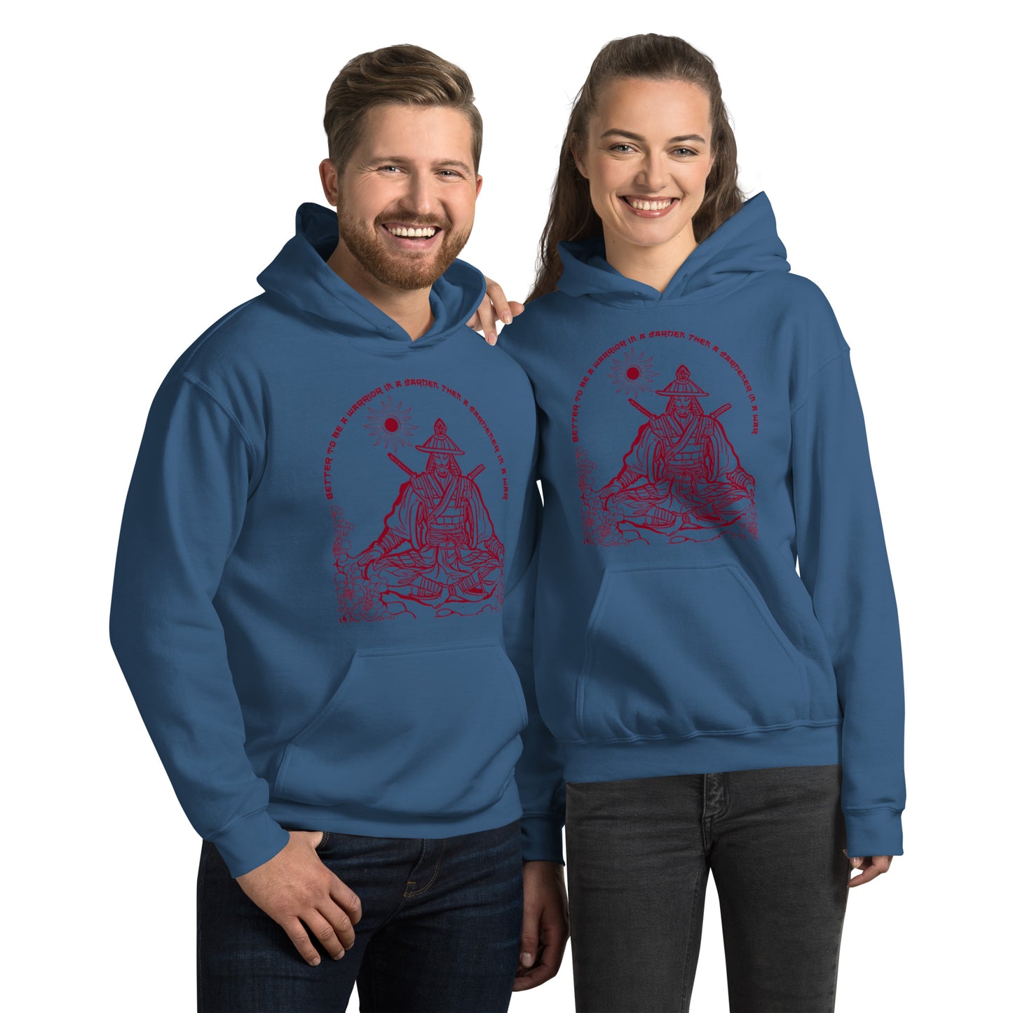 better to be a warrior in a garden than a gardener in a war Unisex Hoodie