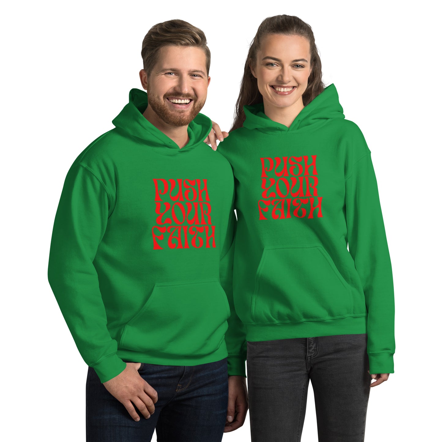 Push Your Faith Unisex Hoodie