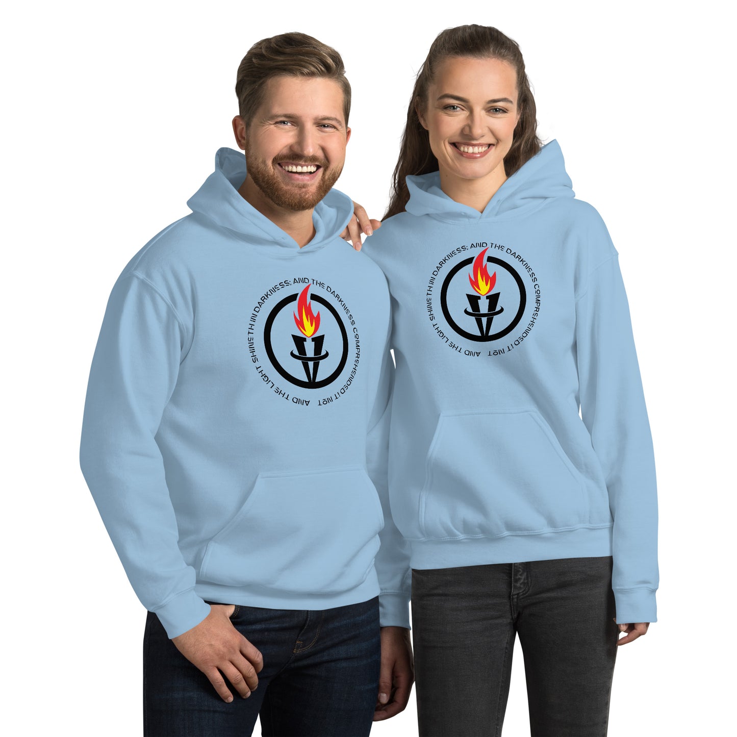And the light shineth in darkness; and the darkness comprehended it not John 1:5 Unisex Hoodie