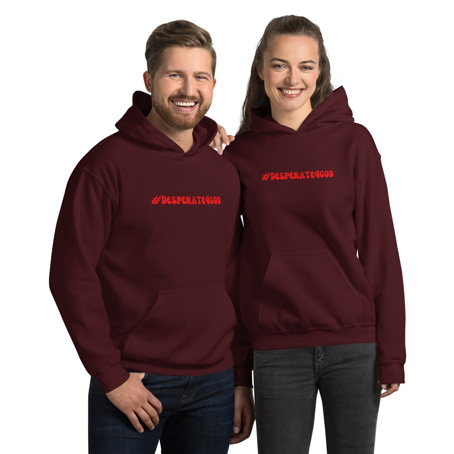 #Desperate4God Unisex Hoodie