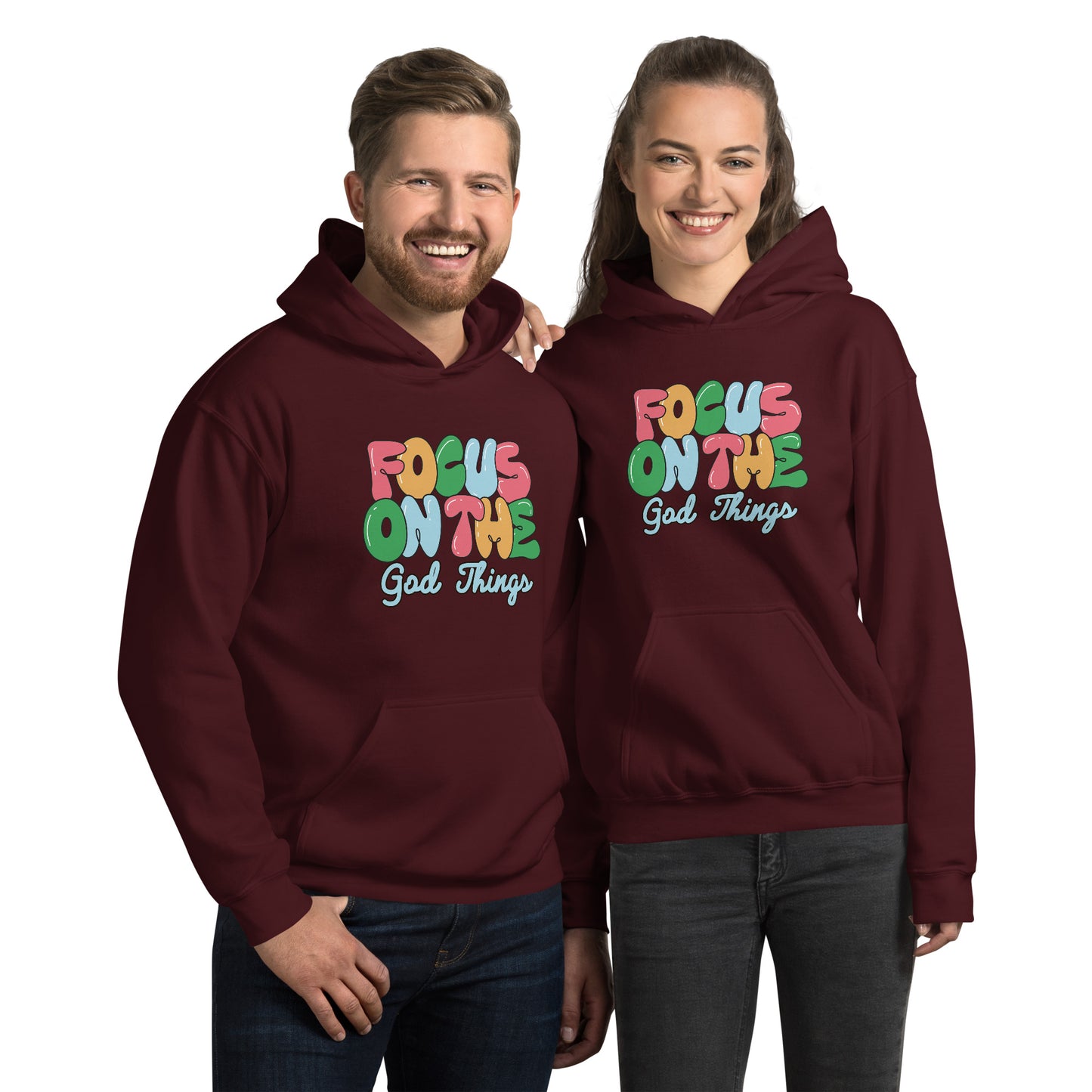 Focus on the God Things Unisex Hoodie