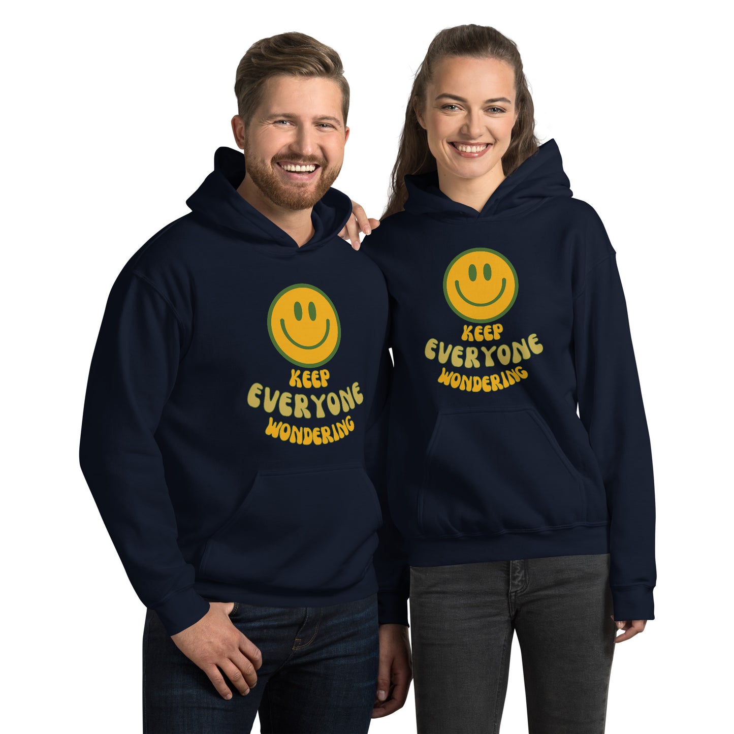 (SMILE) Keep Everyone Wondering Unisex Hoodie