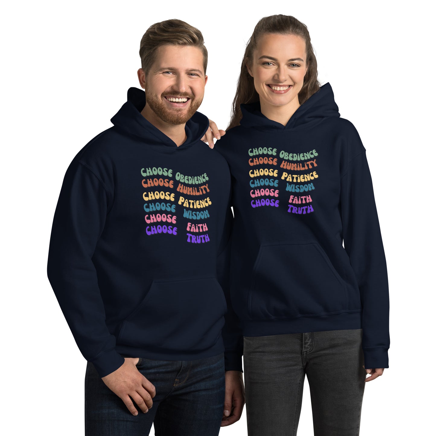 Choose Obedience Humility Patience Wisdom Faith Truth Unisex Hoodie