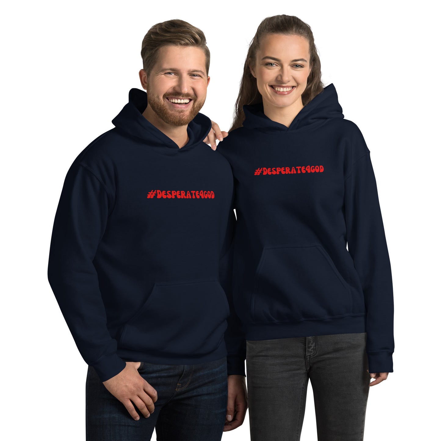 #Desperate4God Unisex Hoodie