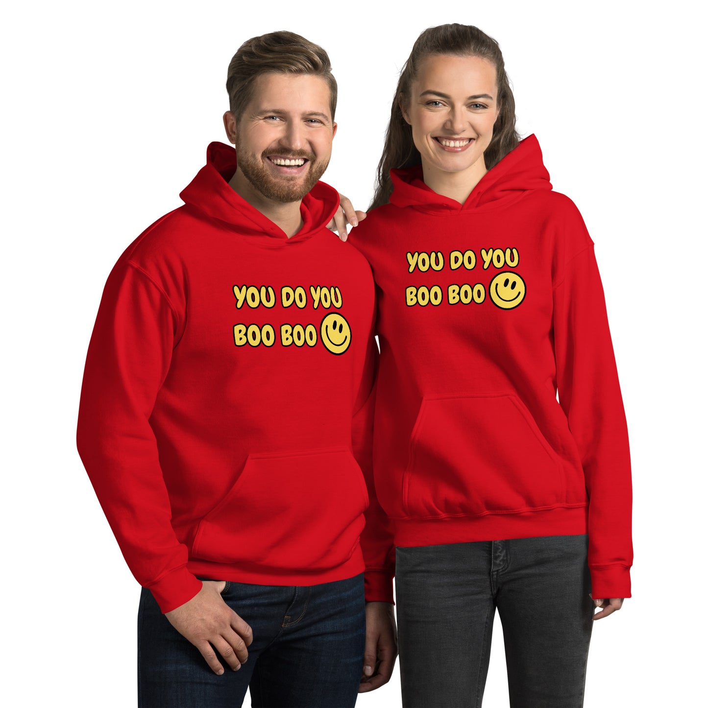 You Do You Boo Boo Unisex Hoodie