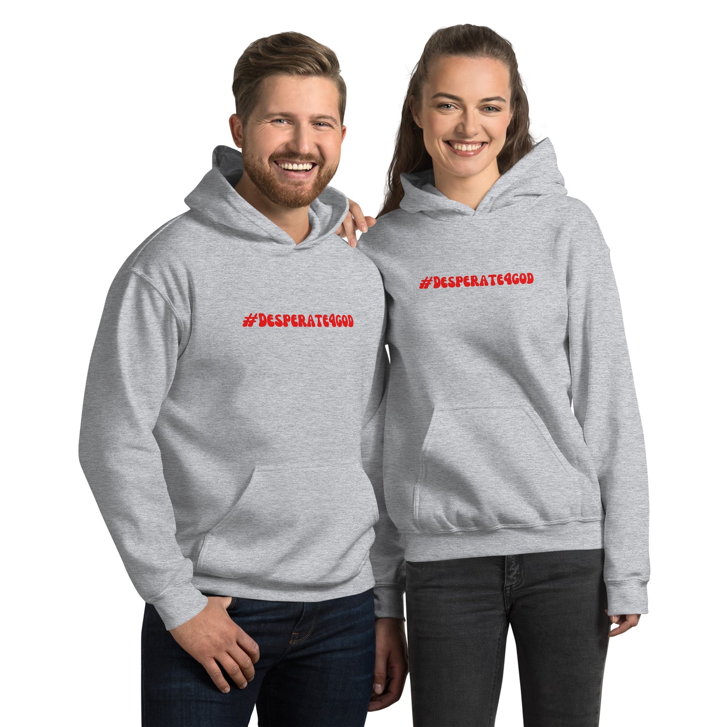 #Desperate4God Unisex Hoodie