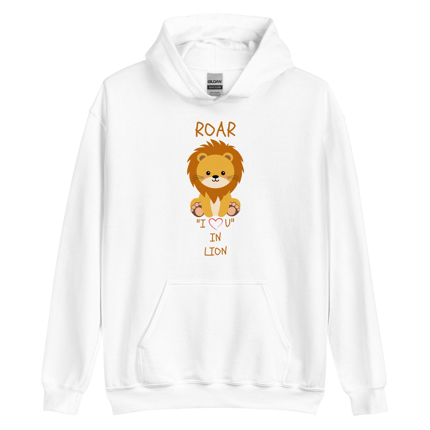 ROAR "I LOVE U" IN LION Unisex Hoodie