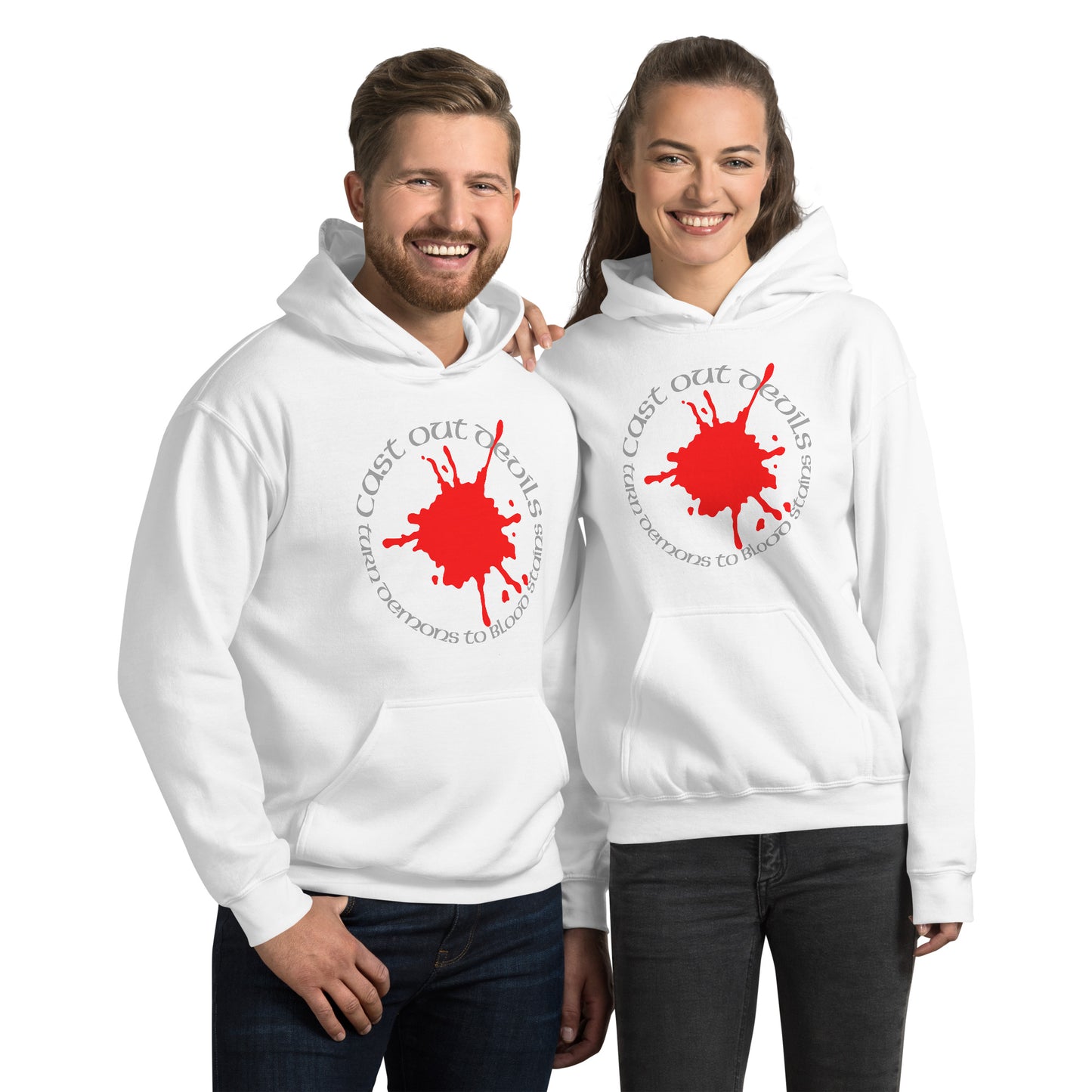 Cast Out Devils Turn Demons To Blood Stains Unisex Hoodie