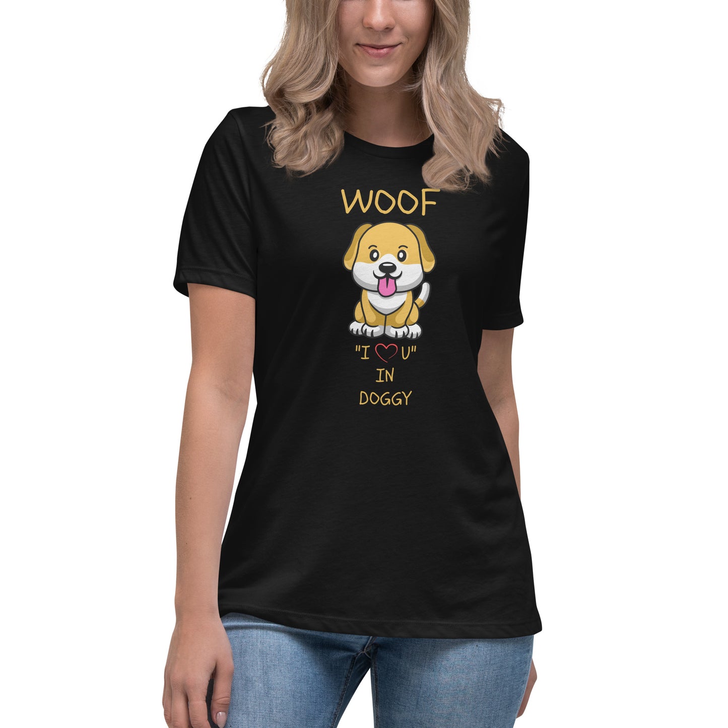 WOOF I "Love" U in Doggy Women's Relaxed T-Shirt