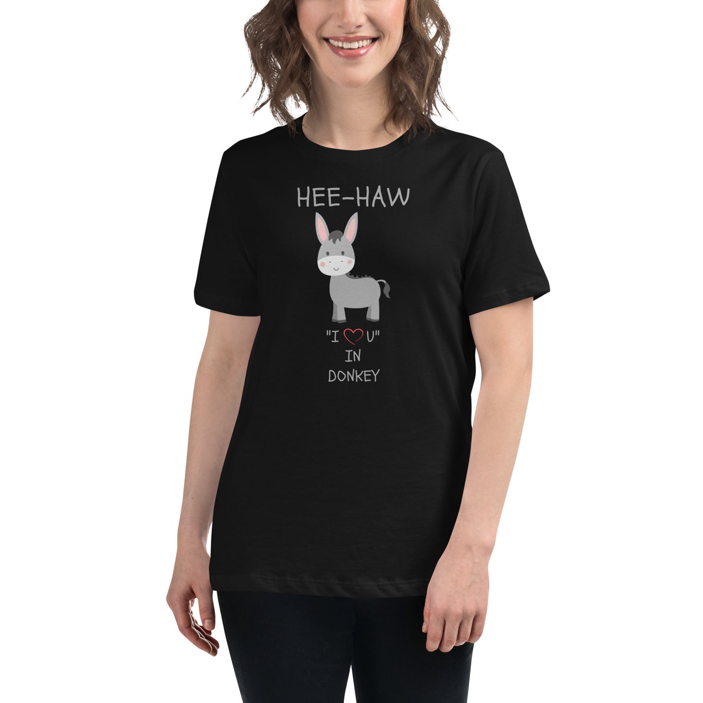 HEE-HAW "I LOVE U" IN DONKEY Women's Relaxed T-Shirt