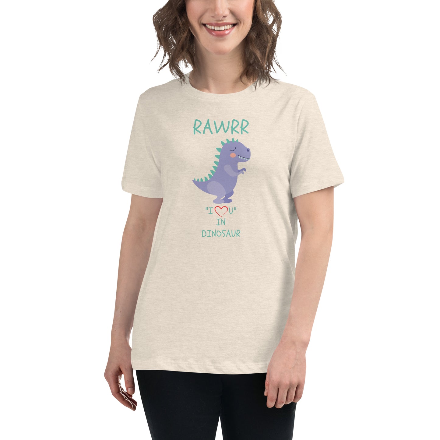 RAWRR "I Love You" In Dinosaur Women's Relaxed T-Shirt