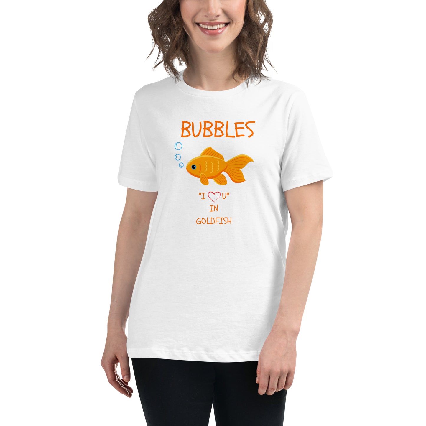 BUBBLES "I LOVE U" IN GOLDFISH Women's Relaxed T-Shirt