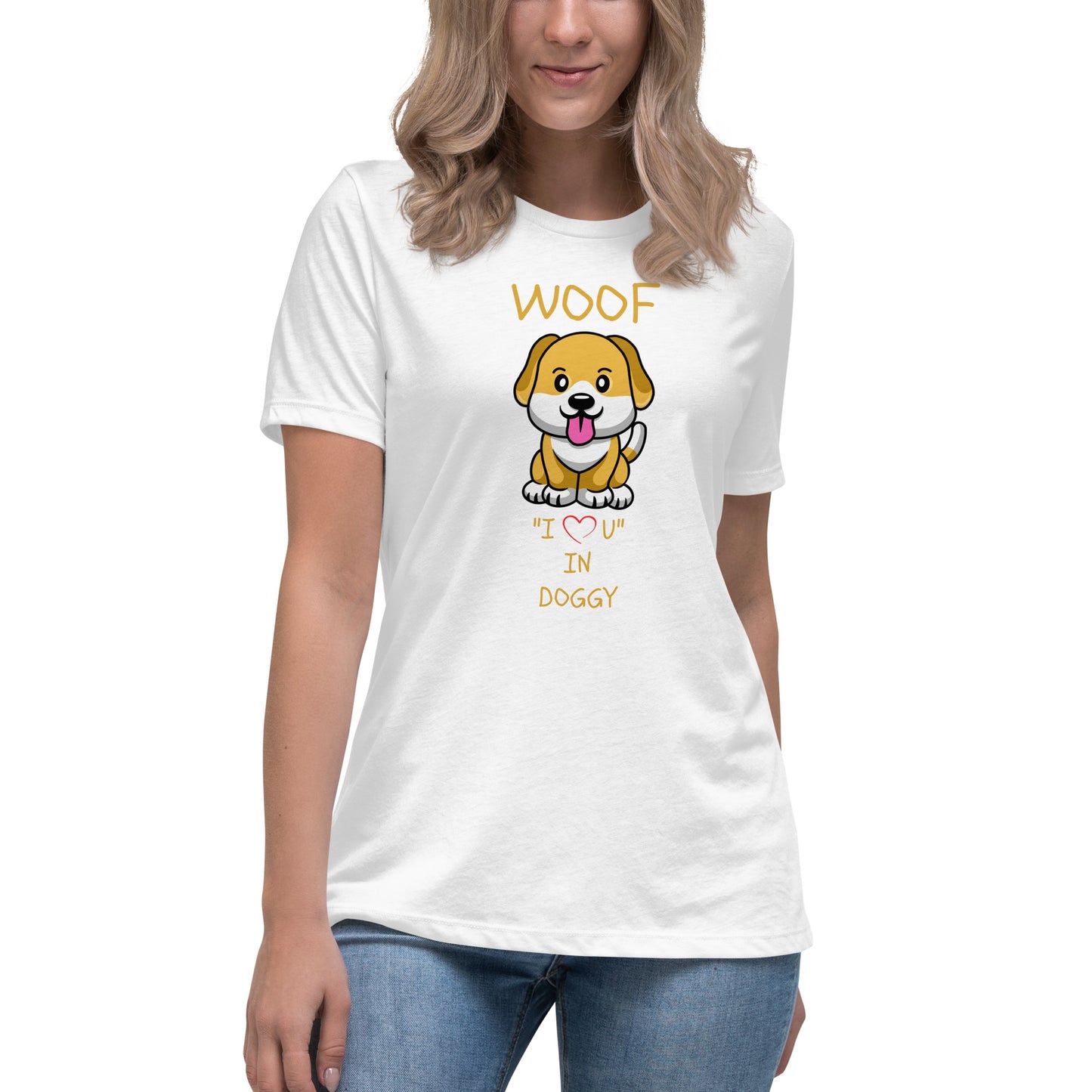 WOOF I "Love" U in Doggy Women's Relaxed T-Shirt