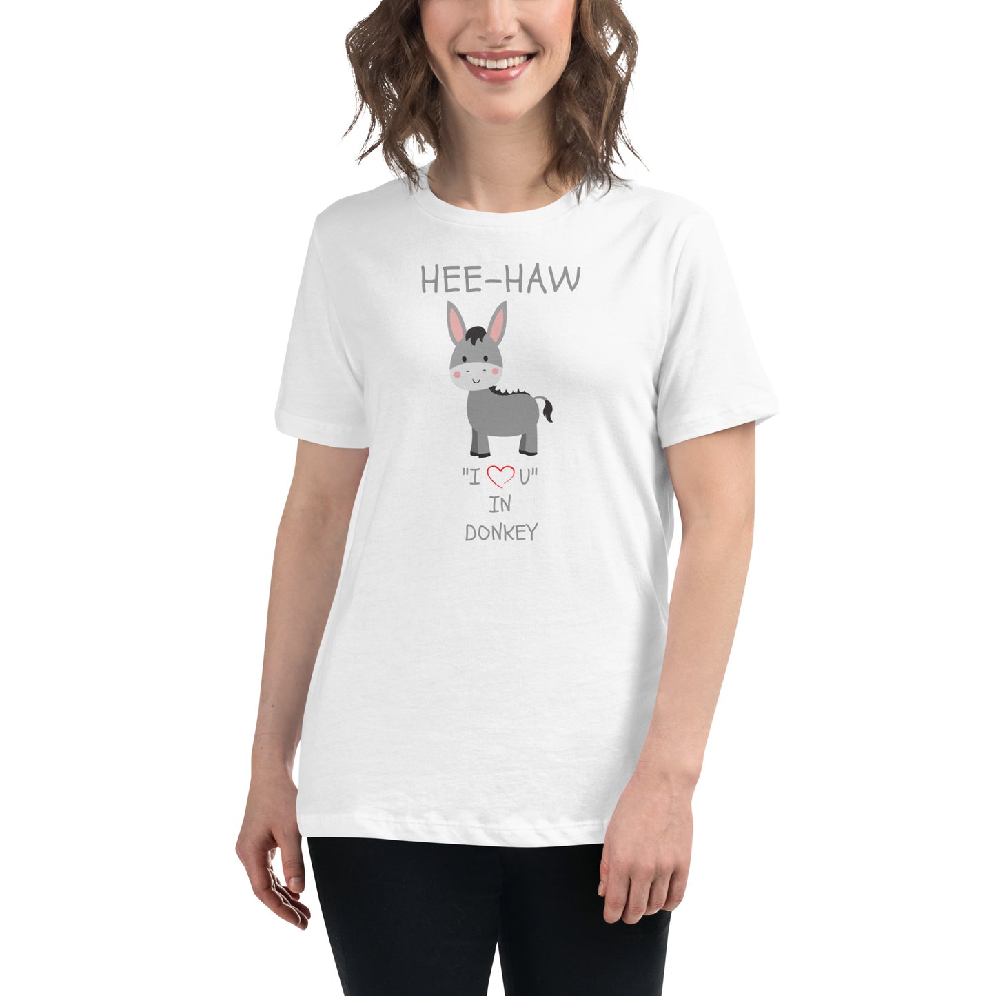 HEE-HAW "I LOVE U" IN DONKEY Women's Relaxed T-Shirt