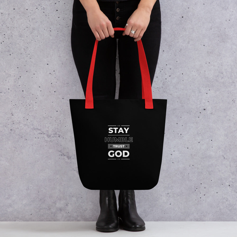 STAY HUMBLE TRUST GOD Tote bag