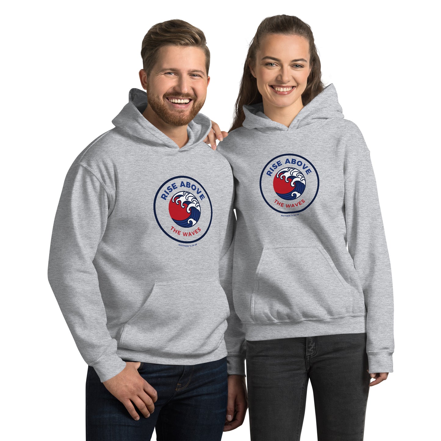RISE ABOVE THE WAVES MATTHEW 14:28-29 Unisex Hoodie