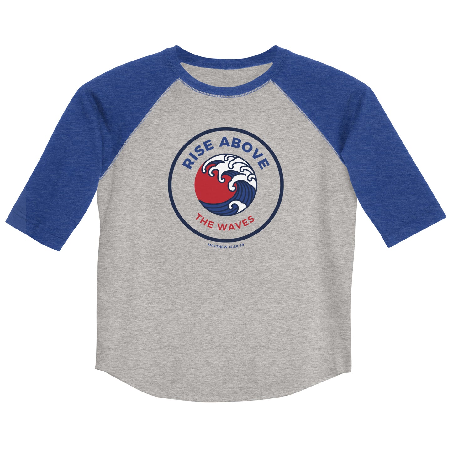RISE ABOVE THE WAVES MATTHEW 14:28-29 Youth Baseball Shirt