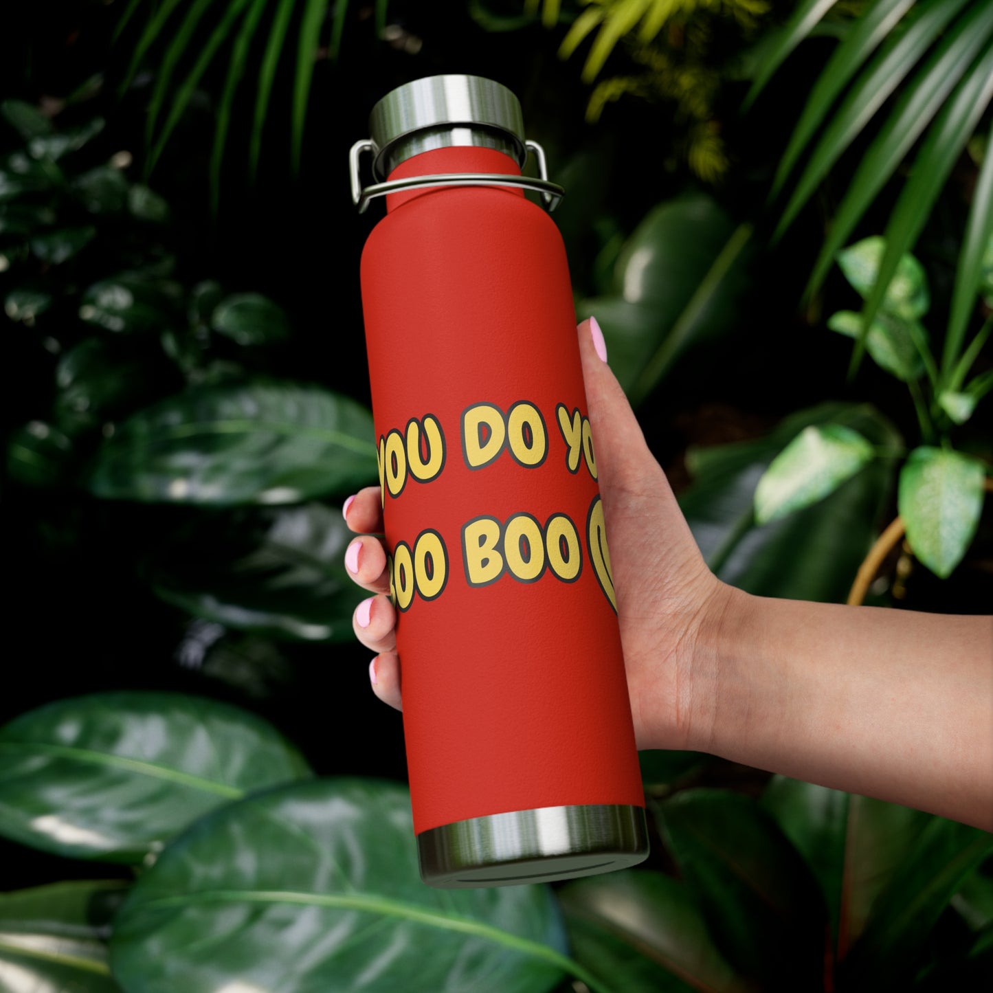 You Do You Boo Boo Copper Vacuum Insulated Bottle, 22oz