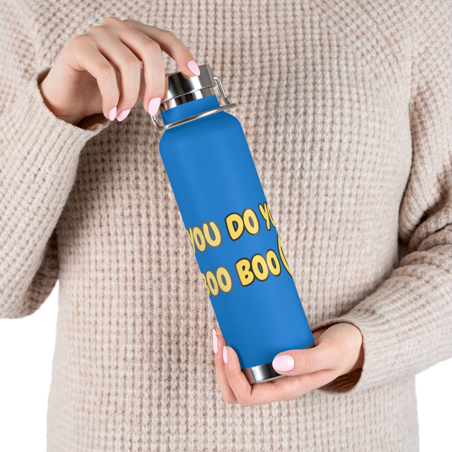 You Do You Boo Boo Copper Vacuum Insulated Bottle, 22oz