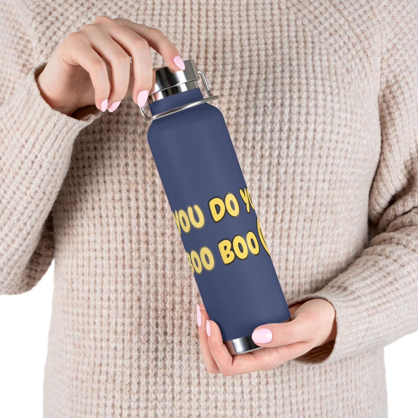 You Do You Boo Boo Copper Vacuum Insulated Bottle, 22oz