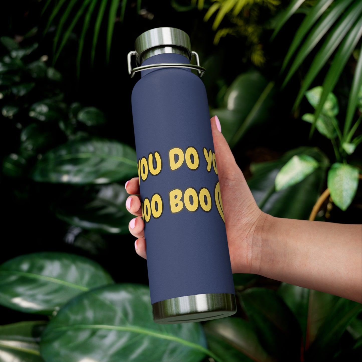 You Do You Boo Boo Copper Vacuum Insulated Bottle, 22oz