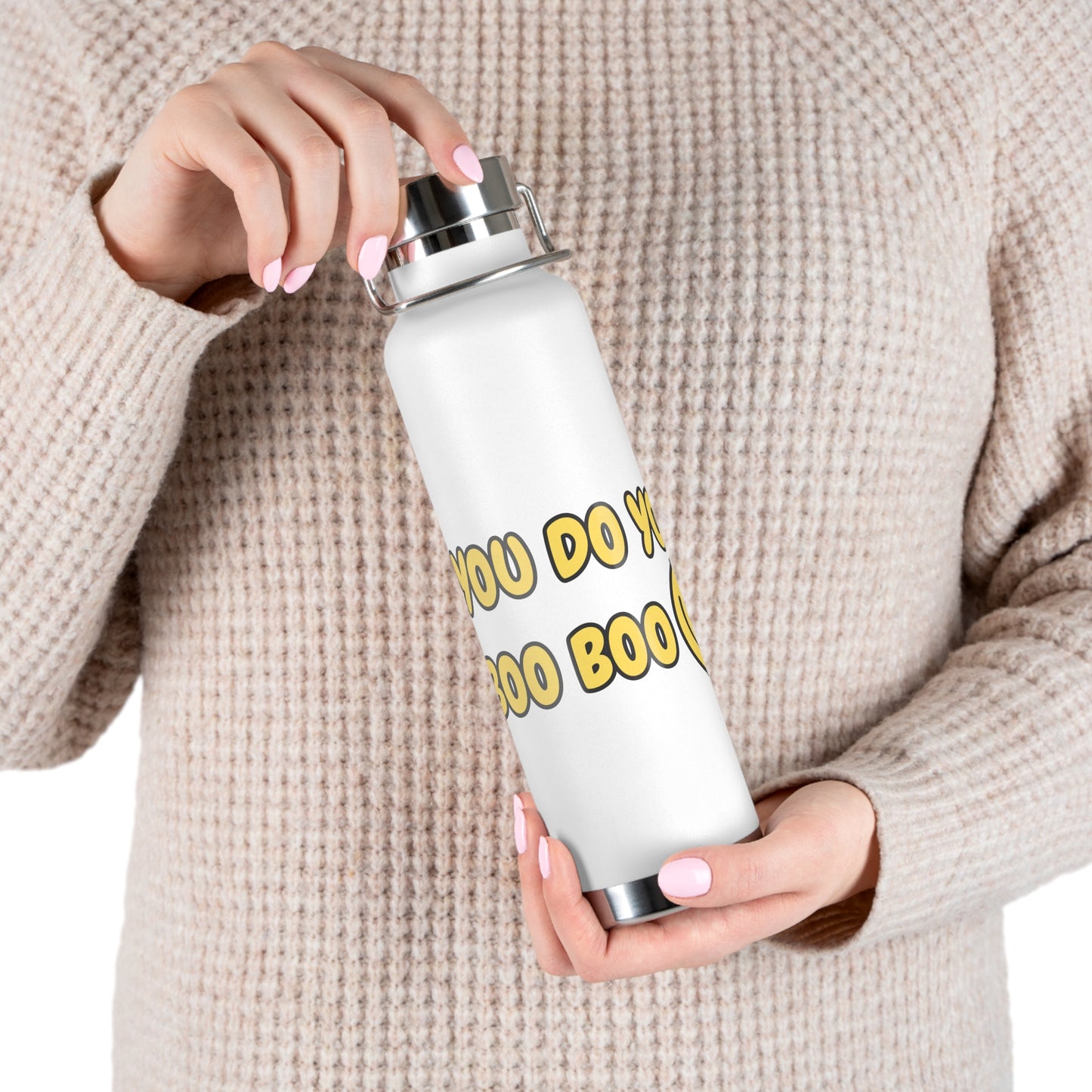 You Do You Boo Boo Copper Vacuum Insulated Bottle, 22oz