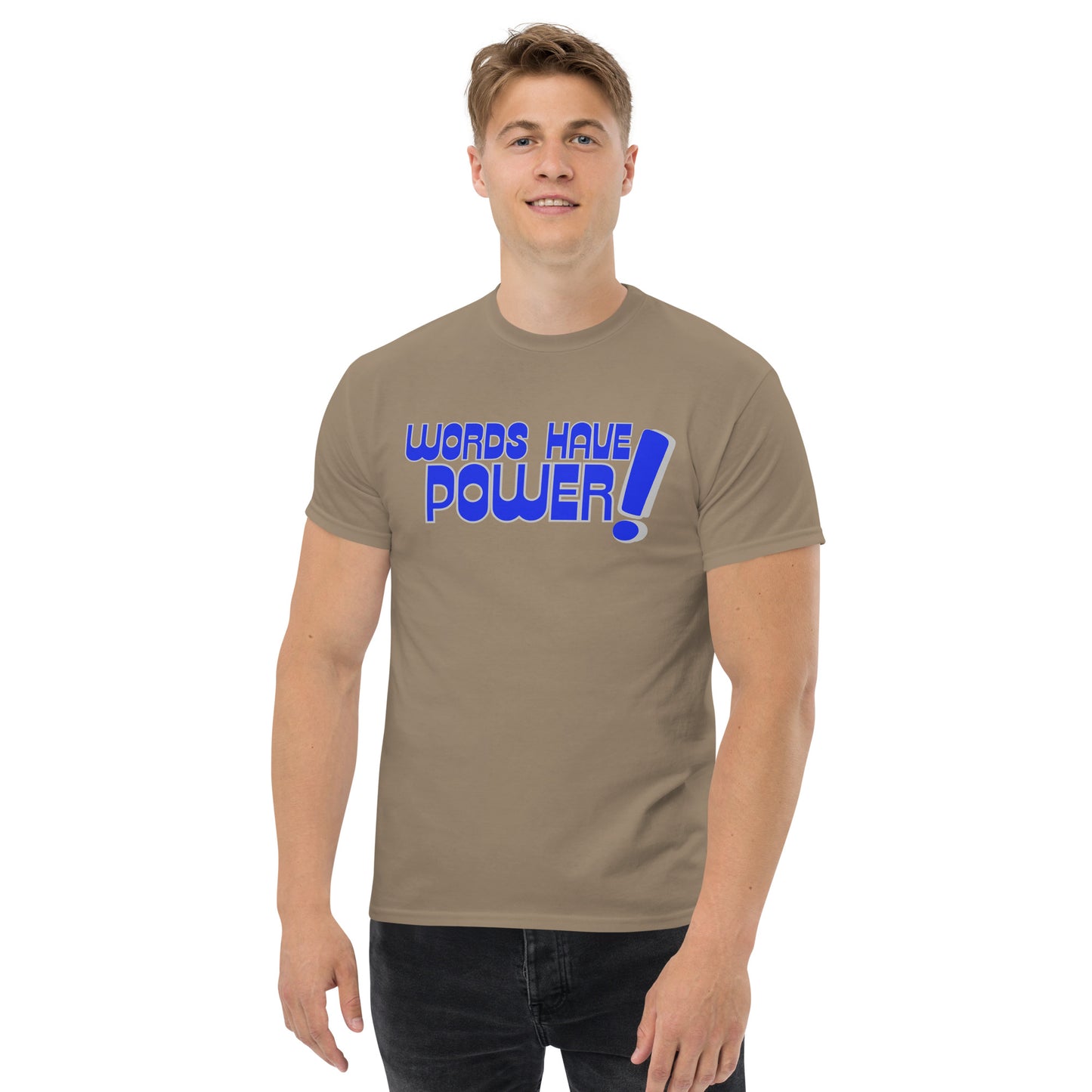 Words Have Power! Men's classic tee