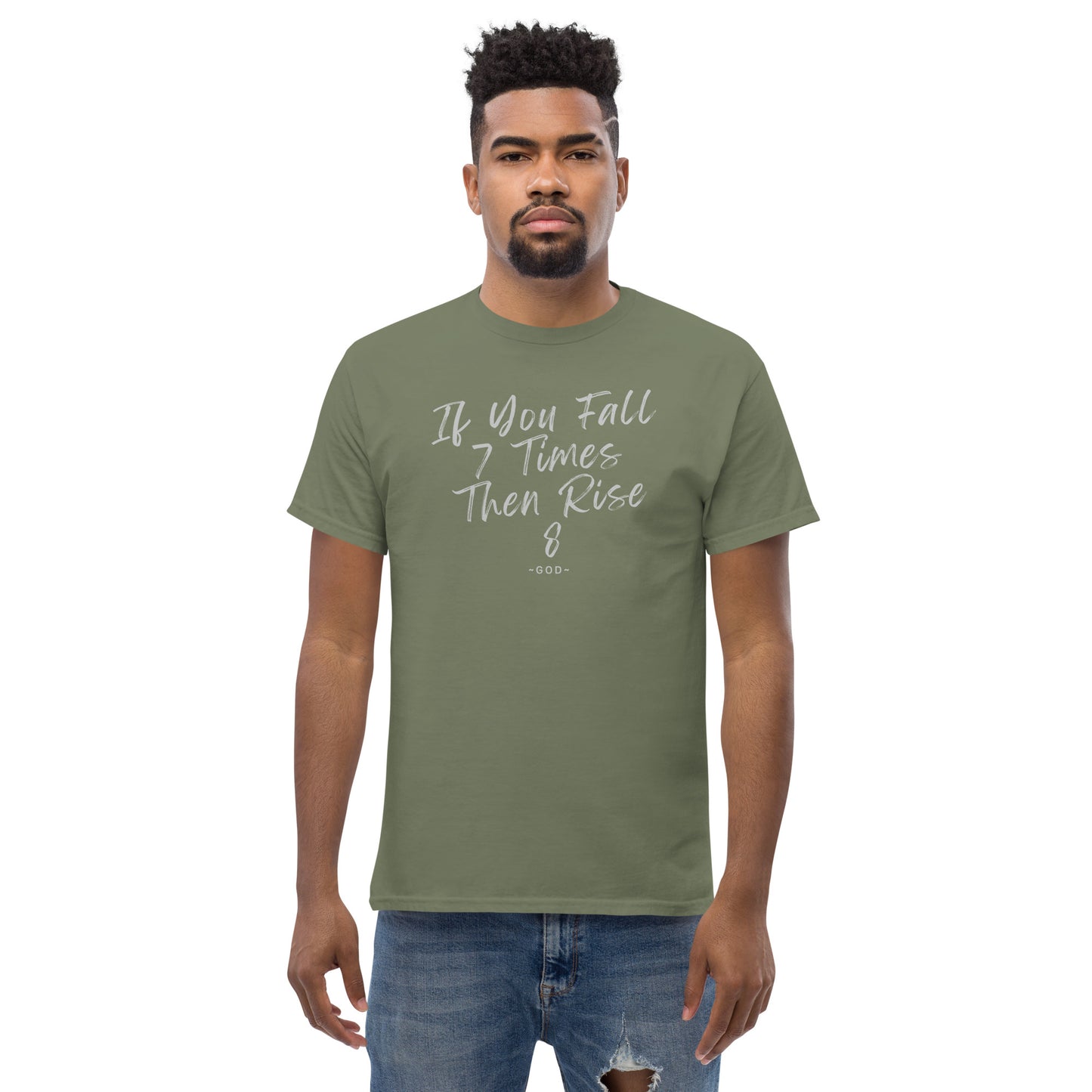 If You Fall 7 Times Then Rise 8 Men's classic tee