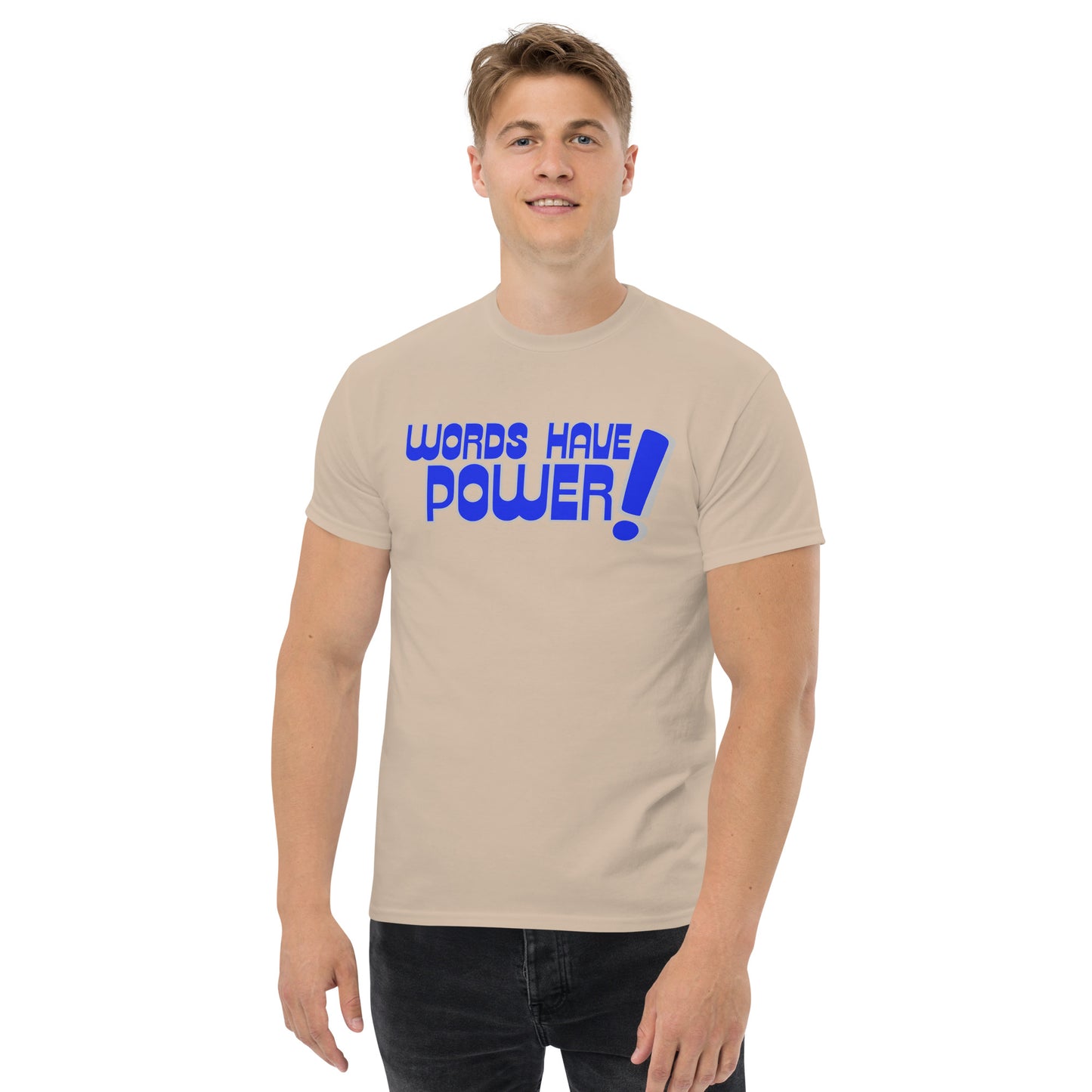 Words Have Power! Men's classic tee