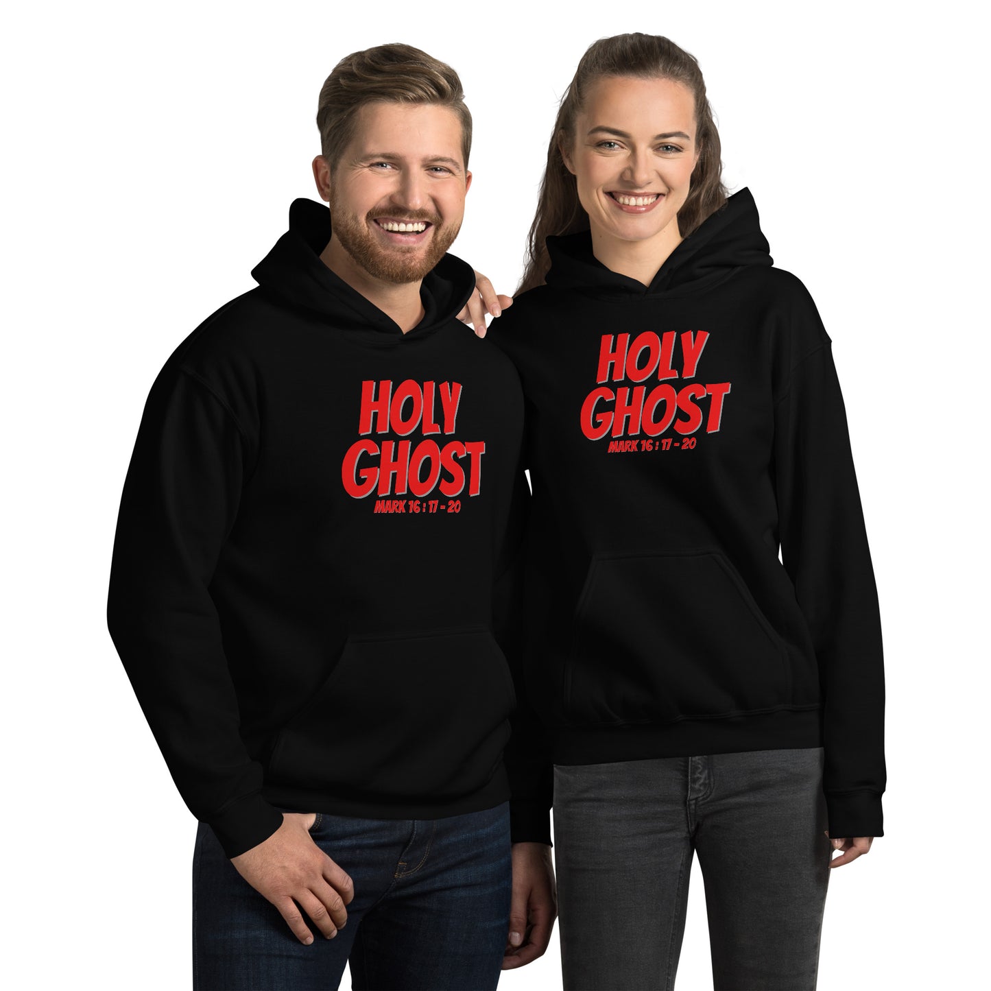 HOLY GHOST Mark 16:17-20 Unisex Hoodie