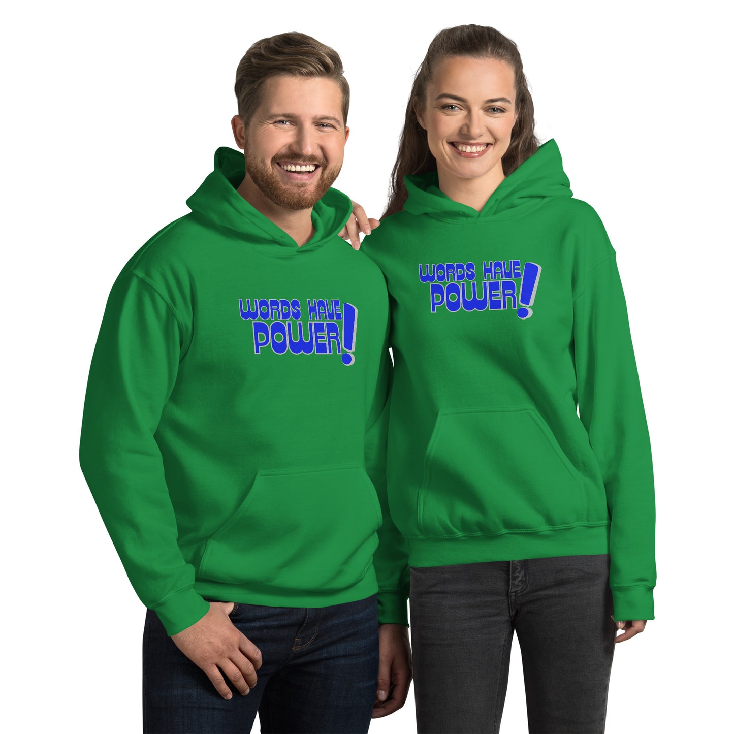 Words Have Power! Unisex Hoodie