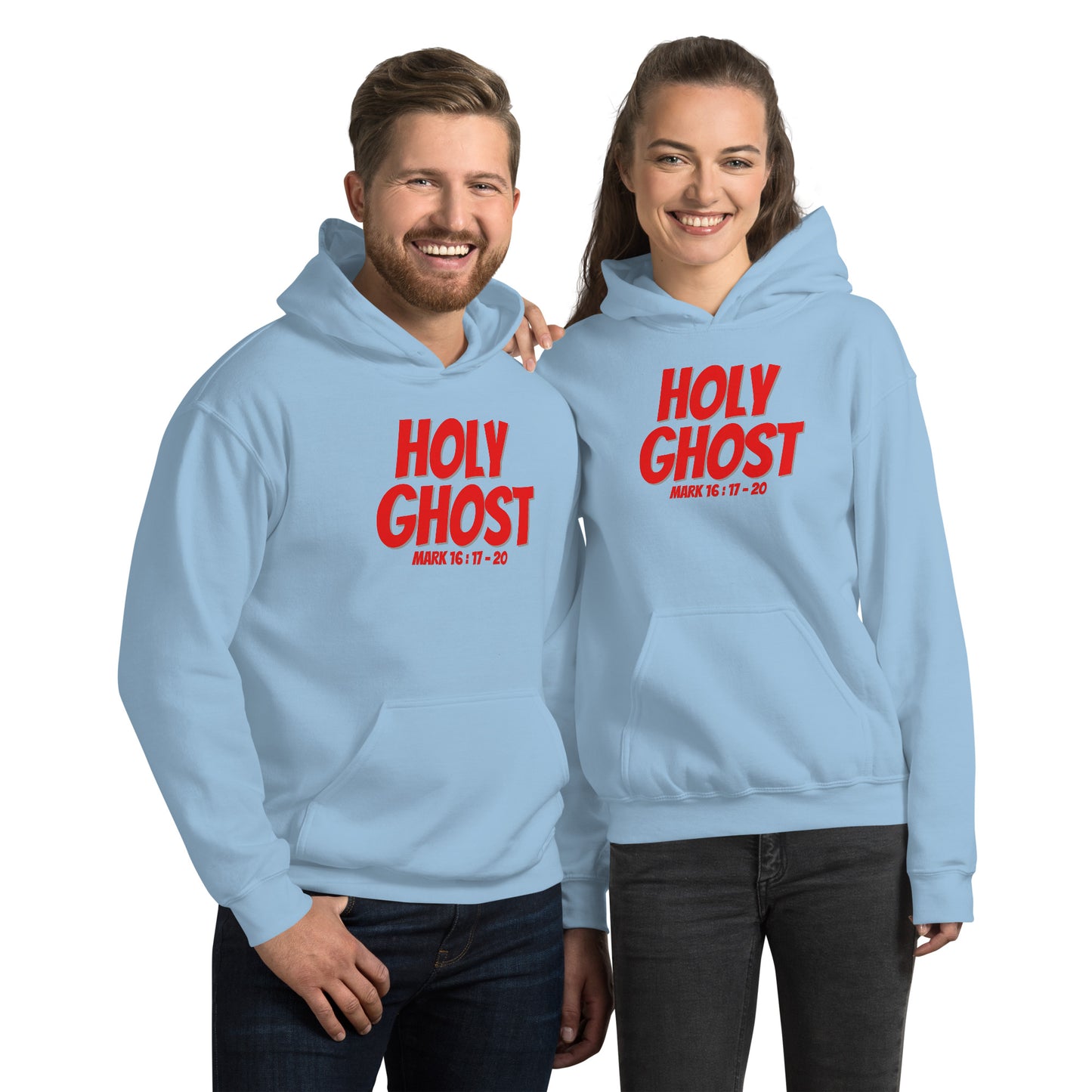 HOLY GHOST Mark 16:17-20 Unisex Hoodie