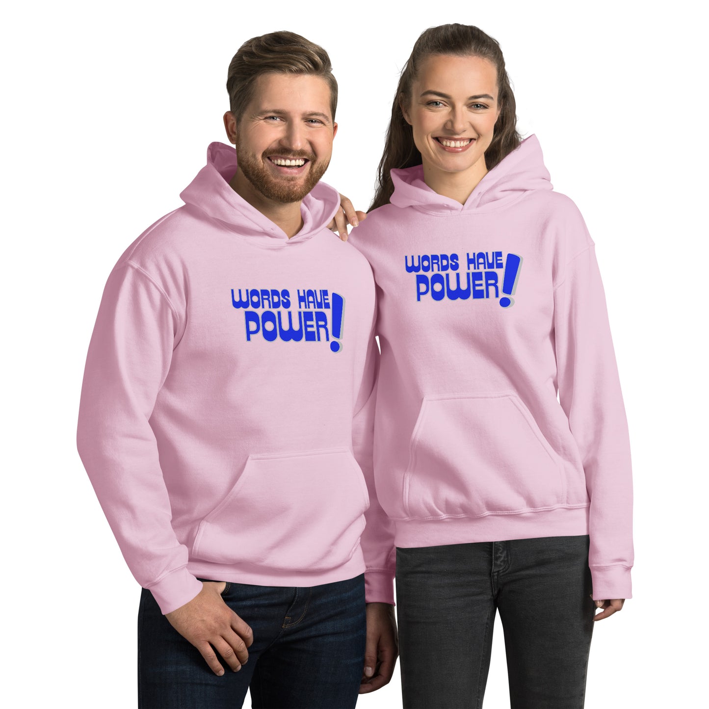 Words Have Power! Unisex Hoodie