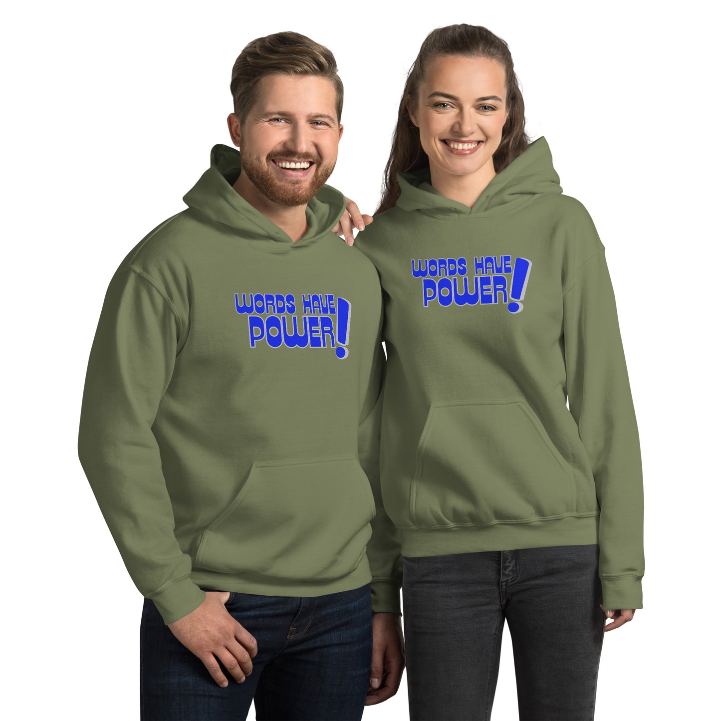 Words Have Power! Unisex Hoodie